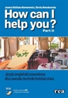 Obrazek How Can I Help You? 2 Podręcznik +CD - 2013