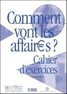 Obrazek Comment vont les affaires? Cahier d'exercices