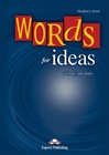 Obrazek Words for Ideas Student's Book