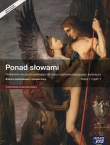 Obrazek Ponad słowami LO 1.1 zakres podstawowy i rozszerzony Podręcznik z kodem do Matura-ROM On line 2015