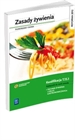 Obrazek Zasady żywienia. Planowanie i ocena. Podręcznik (technik żywienia i usług gastronomicznych) kwalifikacja T.15.1