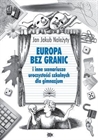 Obrazek Europa bez granic i inne scenariusze uroczystości szkolnych w gimnazjum