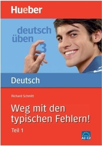 Obrazek deutsch uben 3 Weg mit den typischen Fehlern teil 1