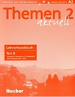 Obrazek Themen Aktuell 2 Lehrerhandbuch Teil B