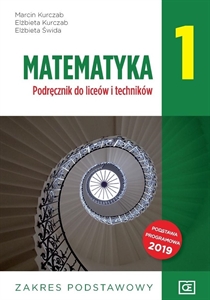 Obrazek Matematyka 1. Liceum I Technikum Klasa 1. Podręcznik. Zakres Podstawowy