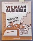 Obrazek  We Mean Business : An Elementary Course in Business English Workbook -