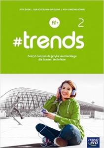 Obrazek  #trends 2. Liceum i technikum. Zeszyt ćwiczeń