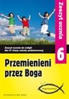 Obrazek   Religia kl.6 Przemienieni przez Boga Ćwiczenia