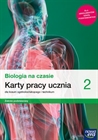 Obrazek BIOLOGIA NA CZASIE 2. LICEUM I TECHNIKUM. KARTY PRACY UCZNIA. ZAKRES PODSTAWOWY