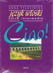 Obrazek Ciao! 2 Język włoski Corso Intermedio 