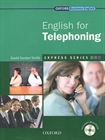 Obrazek English for Telephoning Student's Book Pack (CD-ROM) Express series
