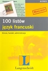 Obrazek 100 listów Język francuski Biznes, handel, administracja