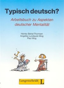 Obrazek   Typisch Deutsch? Arbeitsbuch zu Aspekten deutscher Mentalitat