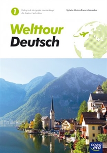 Obrazek Welttour Deutsch 1. Liceum i technikum. Podręcznik
