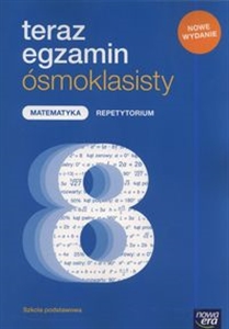 Obrazek Teraz egzamin ósmoklasisty Matematyka Repetytorium Egzamin 2022