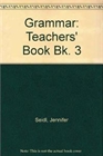 Obrazek Grammar Three Teacher's Book