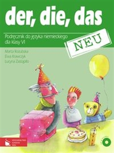 Obrazek Der, die, das neu 6. Język niemiecki klasa 6. Podręcznik z CD i CD-ROM. Szkoła podstawowa