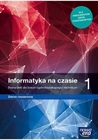 Obrazek Informatyka na czasie 1. Liceum i technikum. Podręcznik. Zakres rozszerzony