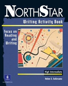 Obrazek NorthStar Focus on Reading and Writing High Intermediate Writing Activity Book