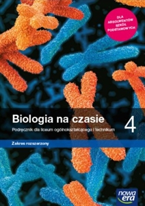 Obrazek BIOLOGIA NA CZASIE 4. PODRĘCZNIK DLA LICEUM OGÓLNOKSZTAŁCĄCEGO I TECHNIKUM, ZAKRES ROZSZERZONY